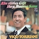 Vico Torriani - Ein Süßes Gift / Hey, Buono Sera